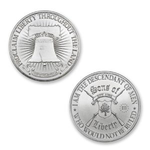 SONS OF LIBERTY, TYPE II W/ LIBERTY BELL - 1 TROY OUNCE - 39MM (ONLY 500 MINTED!)
