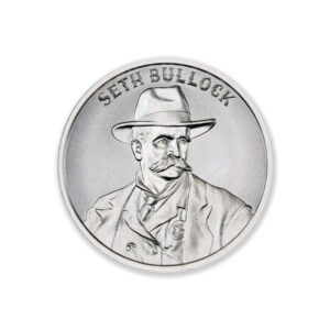 WILD WEST LEGENDS SERIES – SETH BULLOCK – 1 TROY OUNCE – 39MM
