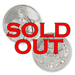 2022 - MINT CLUB ™ MEMBERSHIP TOKEN - 1 TROY OUNCE - 39MM (ONLY 500 MINTED)