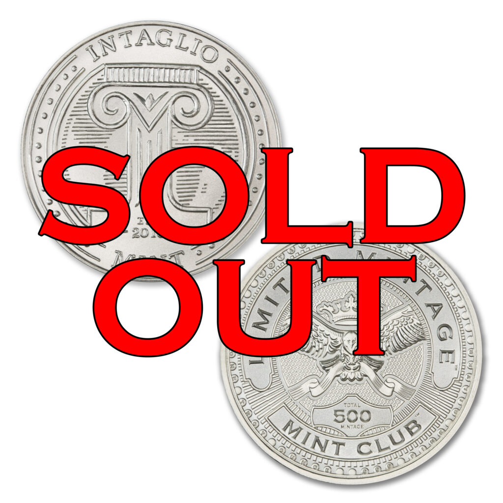 MINT CLUB #3 - 1 TROY OUNCE – 39MM (LIMITED MINTAGE: 500) IN COINSAFE CAPSULE - HAND-ENGRAVED DIE