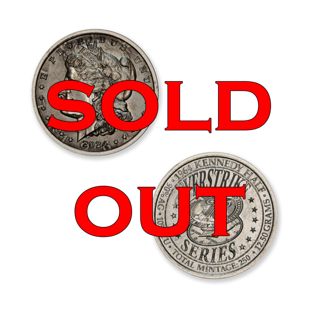 2024 – OVERSTRIKE SERIES #10 - 1964 KENNEDY HALF W/ MORGAN DOLLAR OBVERSE - 30MM (ONLY 250 MINTED) IN COINSAFE CAPSULE AND C.O.A.