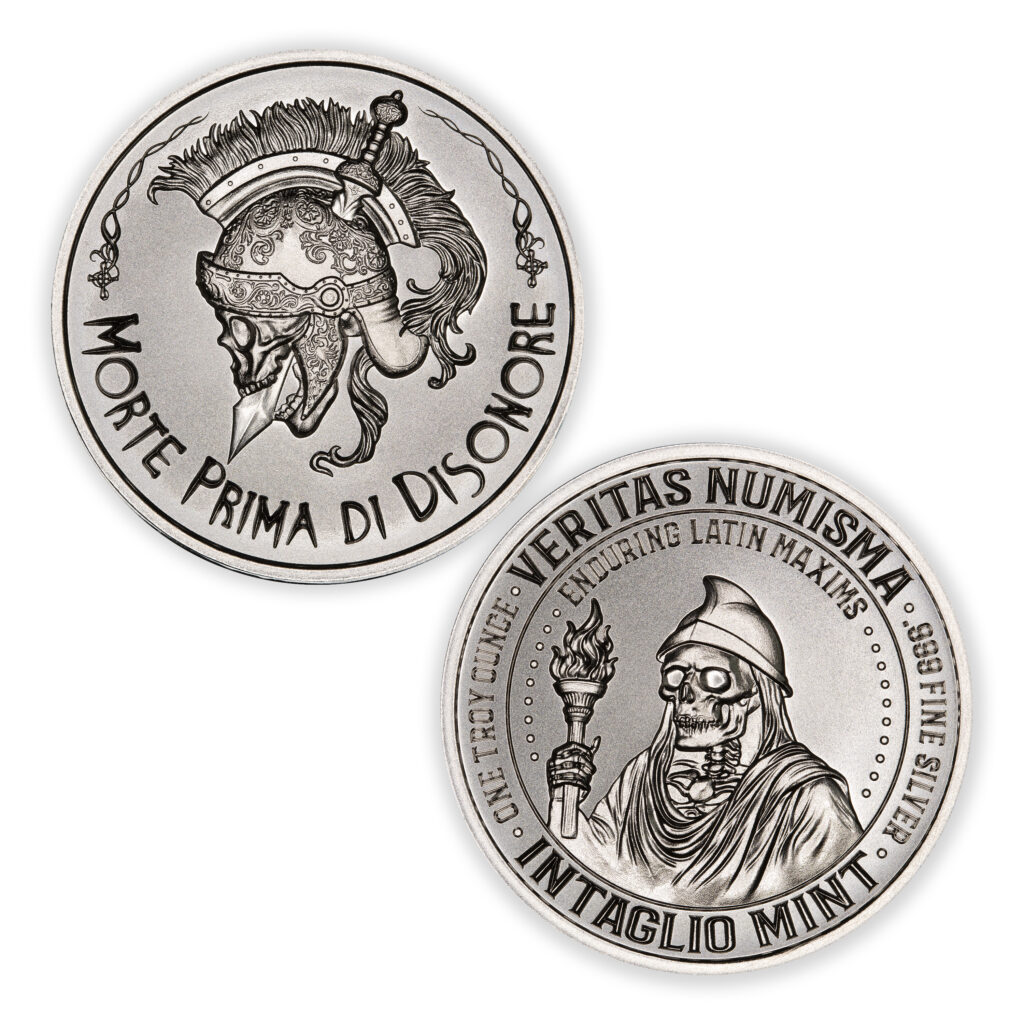 VERITAS NUMISMA SERIES – ENDURING LATIN MAXIMS – MORTE PRIMA DI DISONORE - 1 TROY OUNCE - 39MM