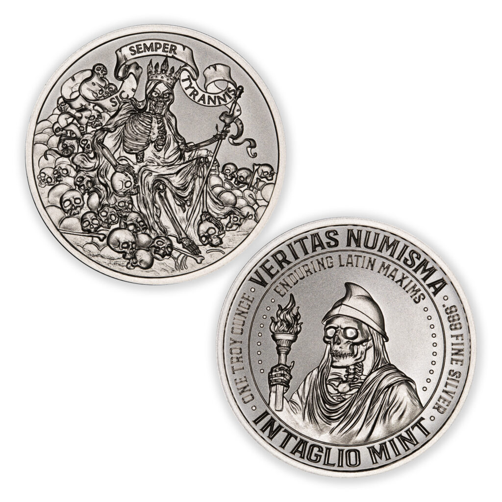 VERITAS NUMISMA SERIES – ENDURING LATIN MAXIMS – SIC SEMPER TYRANNIS - 1 TROY OUNCE - 39MM