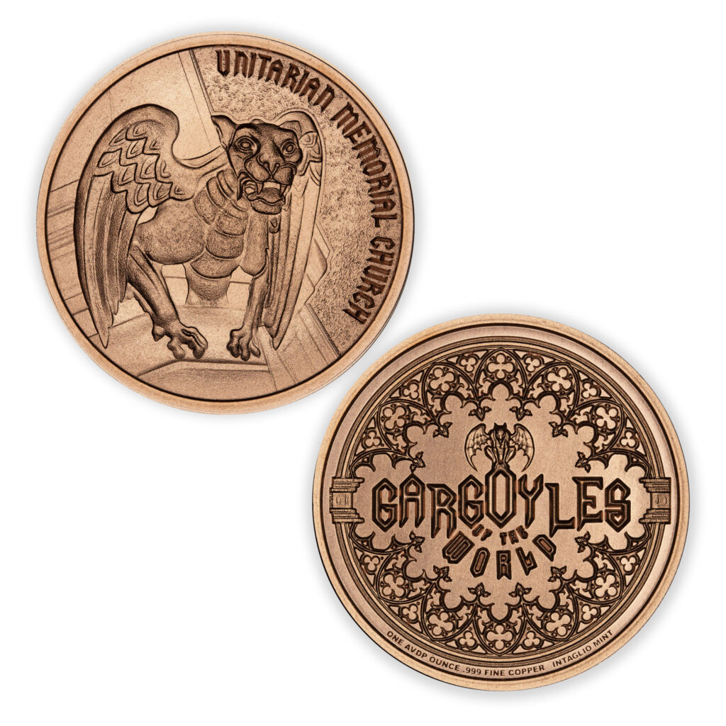 GARGOYLES OF THE WORLD - X - UNITARIAN MEMORIAL CHURCH - 1OZ - 39MM - CU