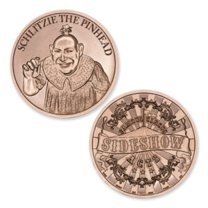 FAMOUS CIRCUS SIDESHOW ACTS - SCHLITZIE THE PINHEAD - 1OZ - 39MM