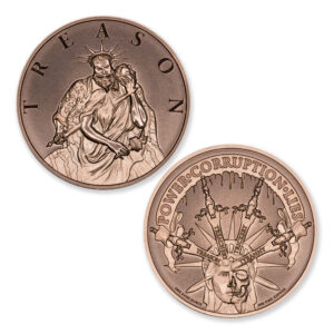 THE FOUR HORSEMEN OF CORRUPTION SERIES - TREASON - 1OZ - 39MM