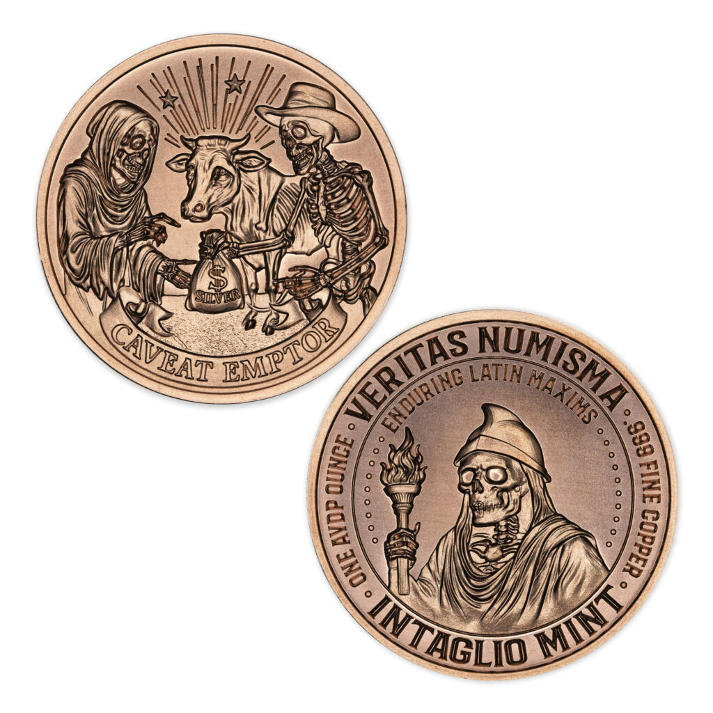 VERITAS NUMISMA SERIES - ENDURING LATIN MAXIMS - CAVEAT EMPTOR - 1OZ - 39MM - CU