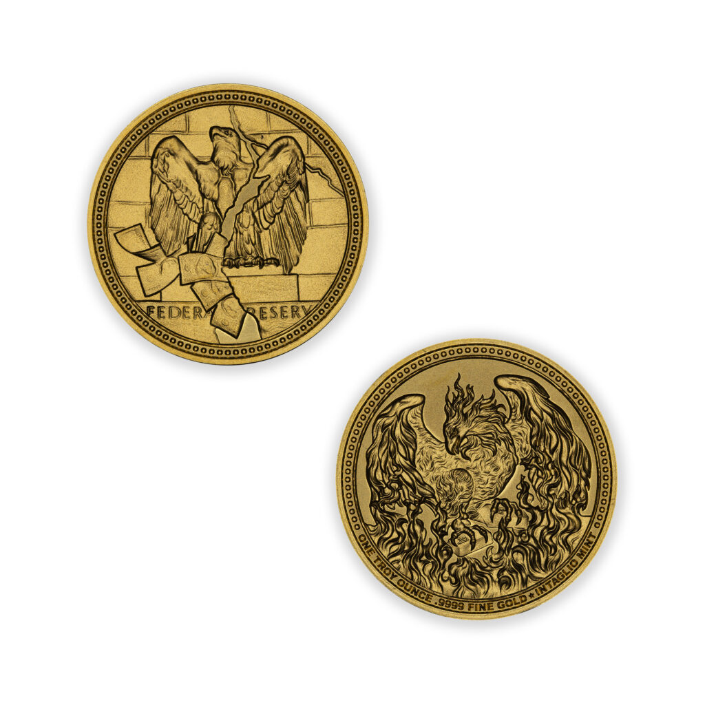 FIAT DECAY - PHOENIX RISING - 1 TROY OUNCE - 30MM - .9999 FINE GOLD - ONLY 100 MINTED - IN CAPSULE